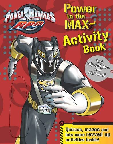 Power Rangers RPM Power to the Max Activity Book