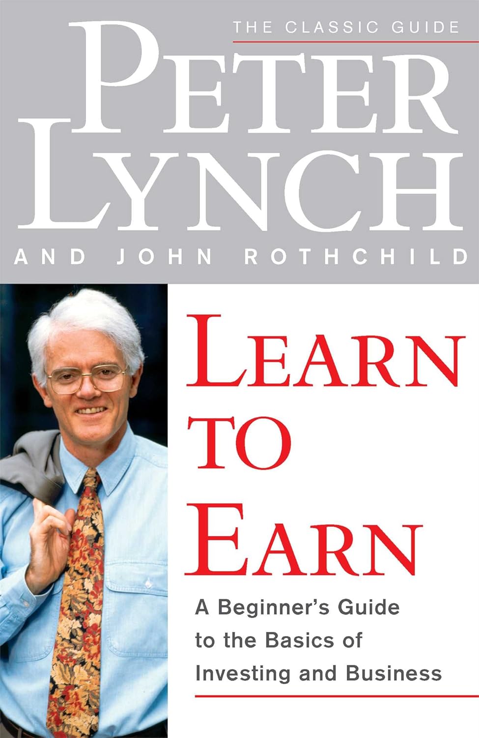 Learn to Earn - Peter Lynch & John Rothchild