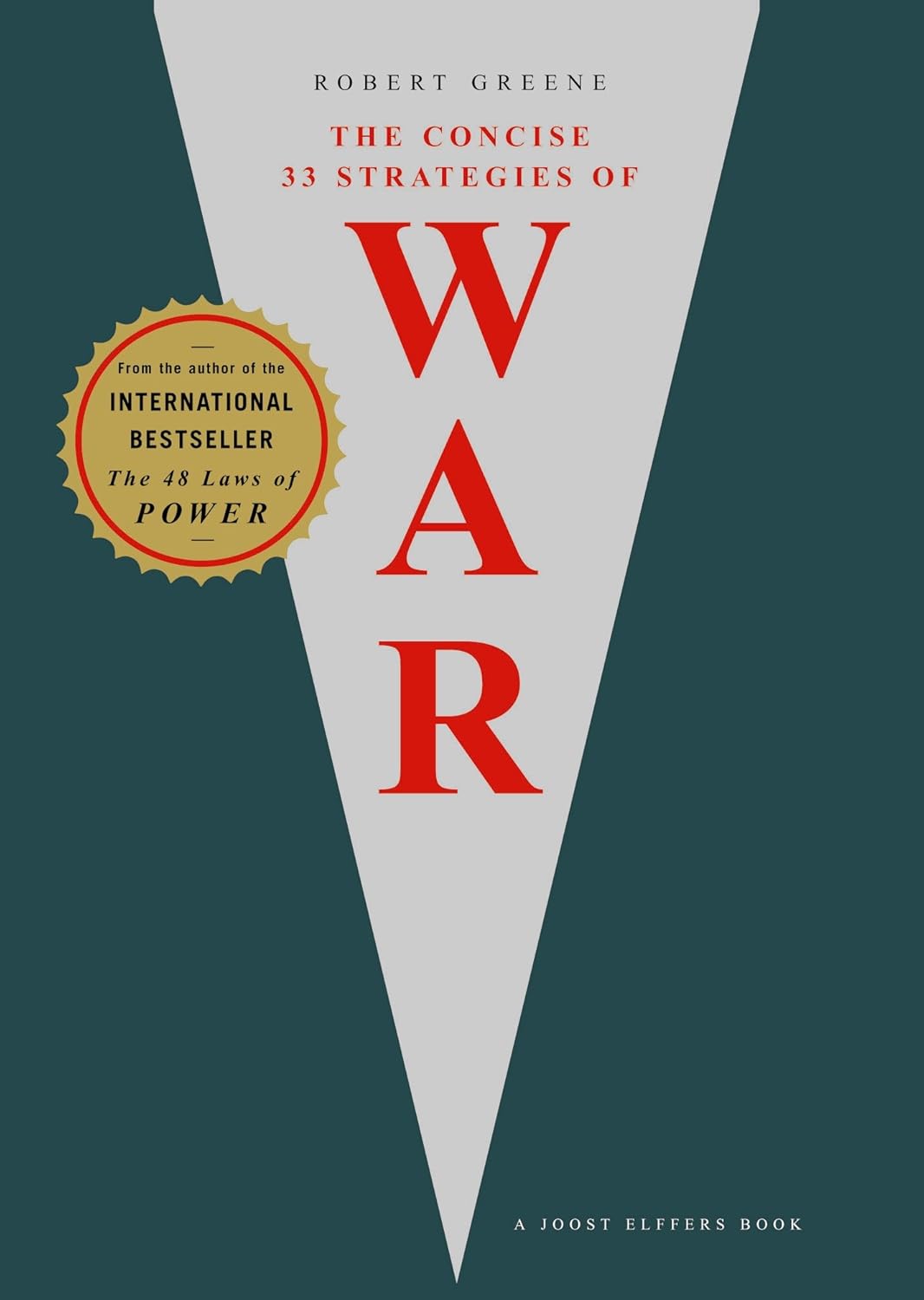 The Course of War - 33 Strategies of War