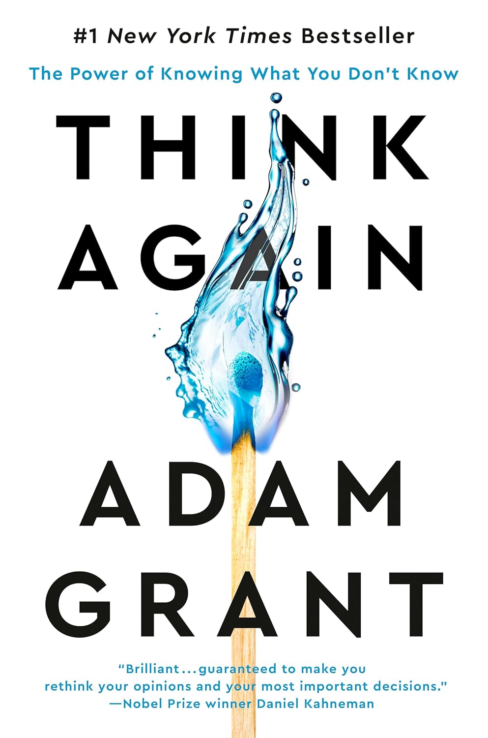 Think Again - The Power of Knowing What You Do Not Know