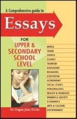 A Comprehensive Guide to Essays for Upper and Secondary Schools
