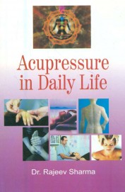 Acupressure in Daily Life