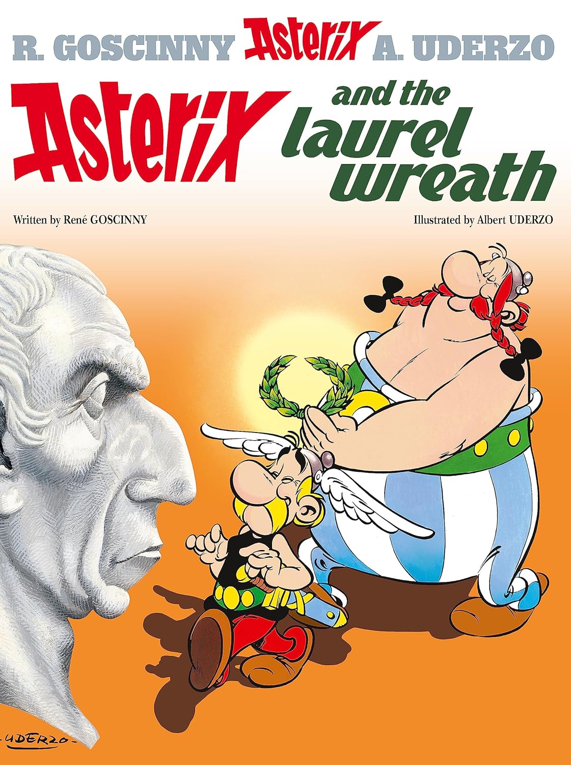 Asterix Volume 18: Asterix and the Laurel Wreath
