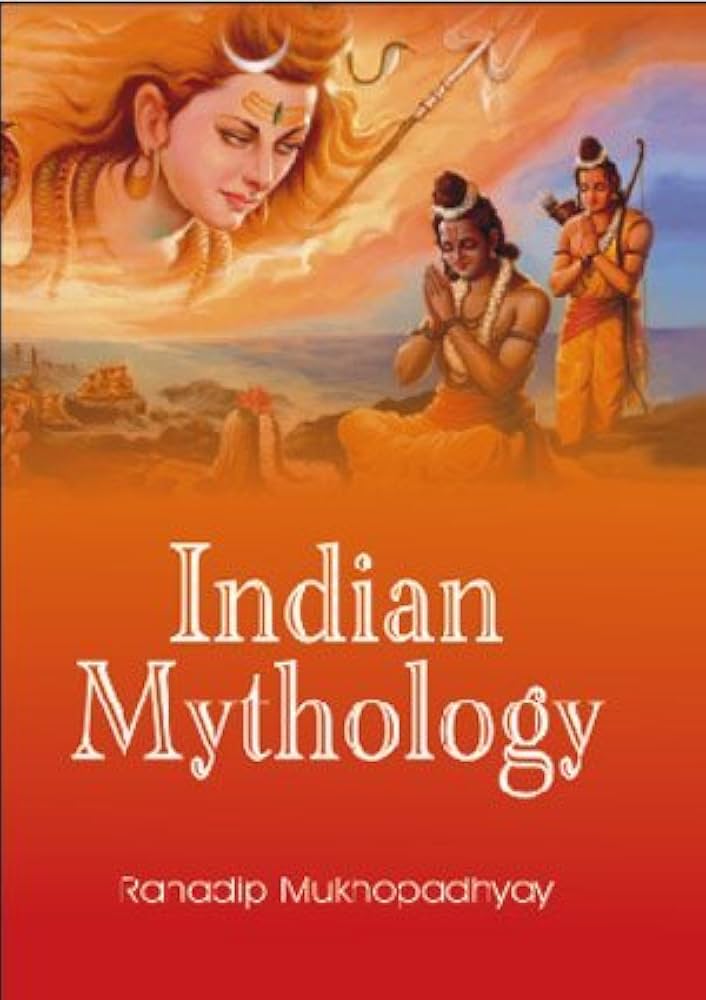 Indian Mythology - Ranadip Mukhopadhyay - 2014 Edition