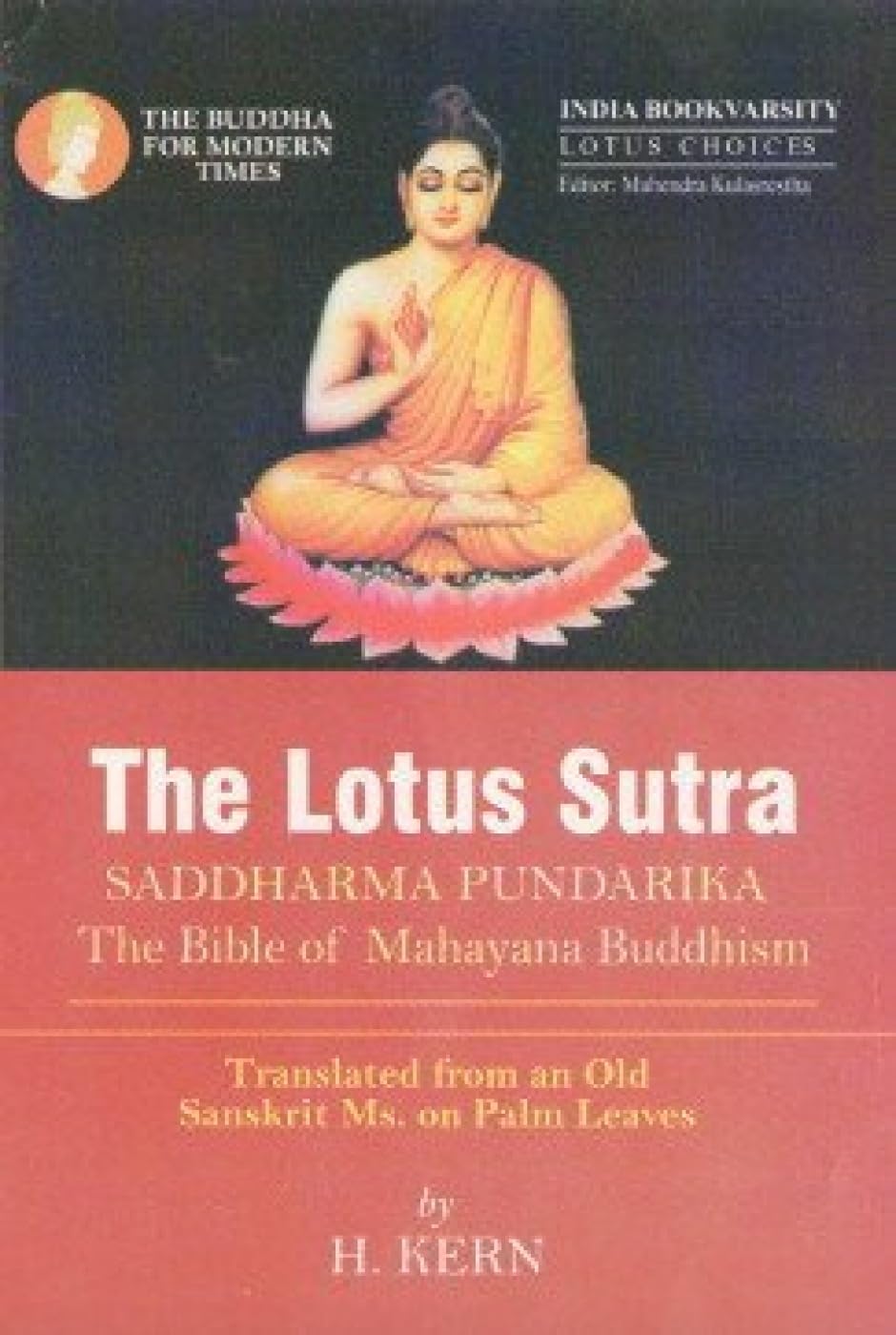 Lotus Sutra - The Bible of Mahayana Buddhism (Hardcover)