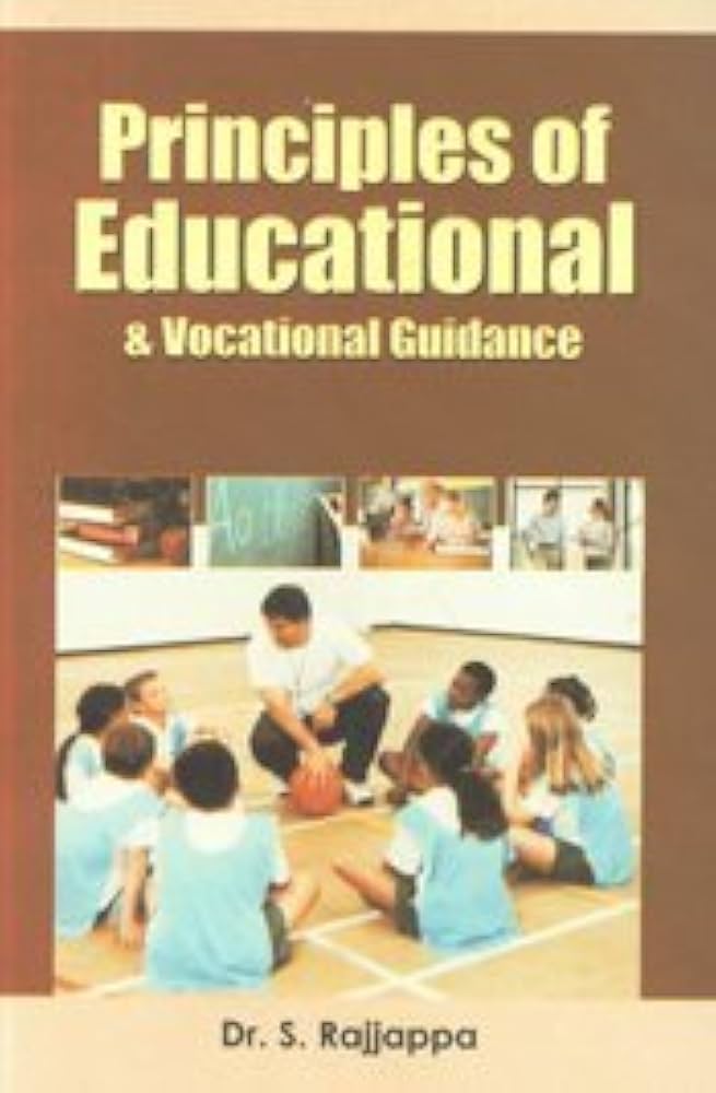 Principles of Educational and Vocational Guidance
