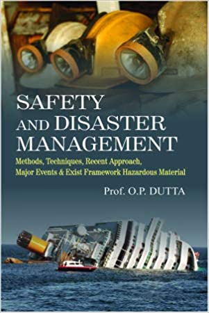 Safety and Disaster Management