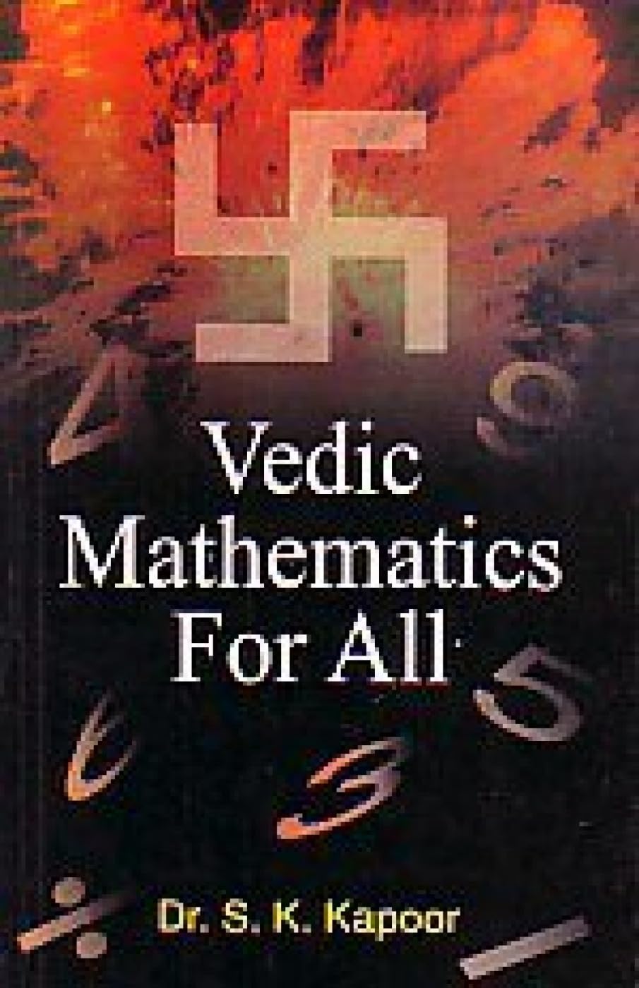Vedic Mathematics For All
