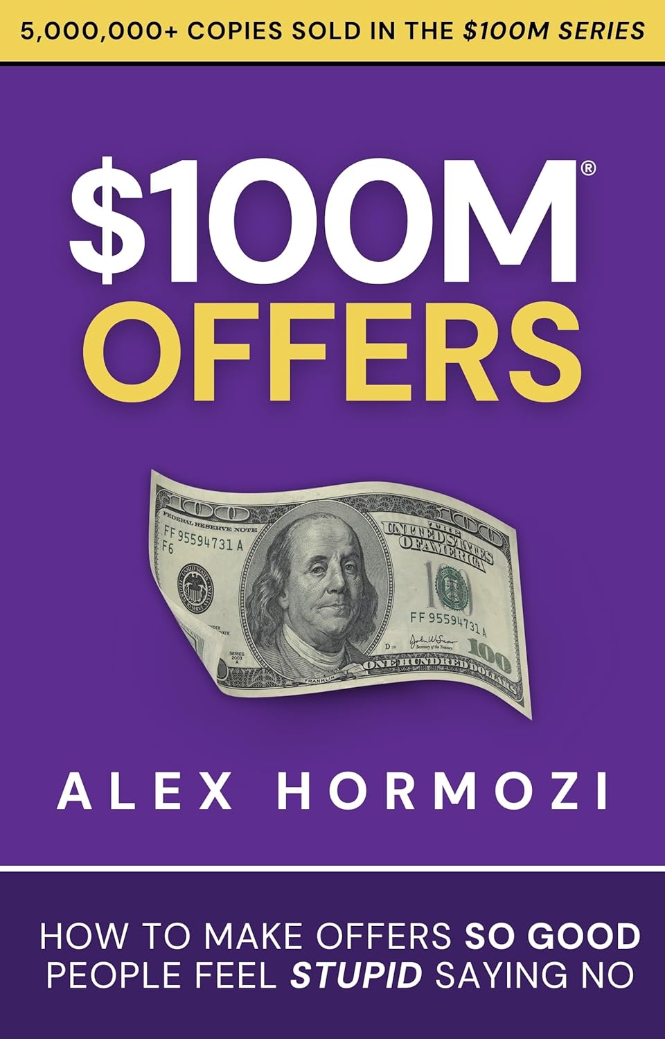$100 Million Offers