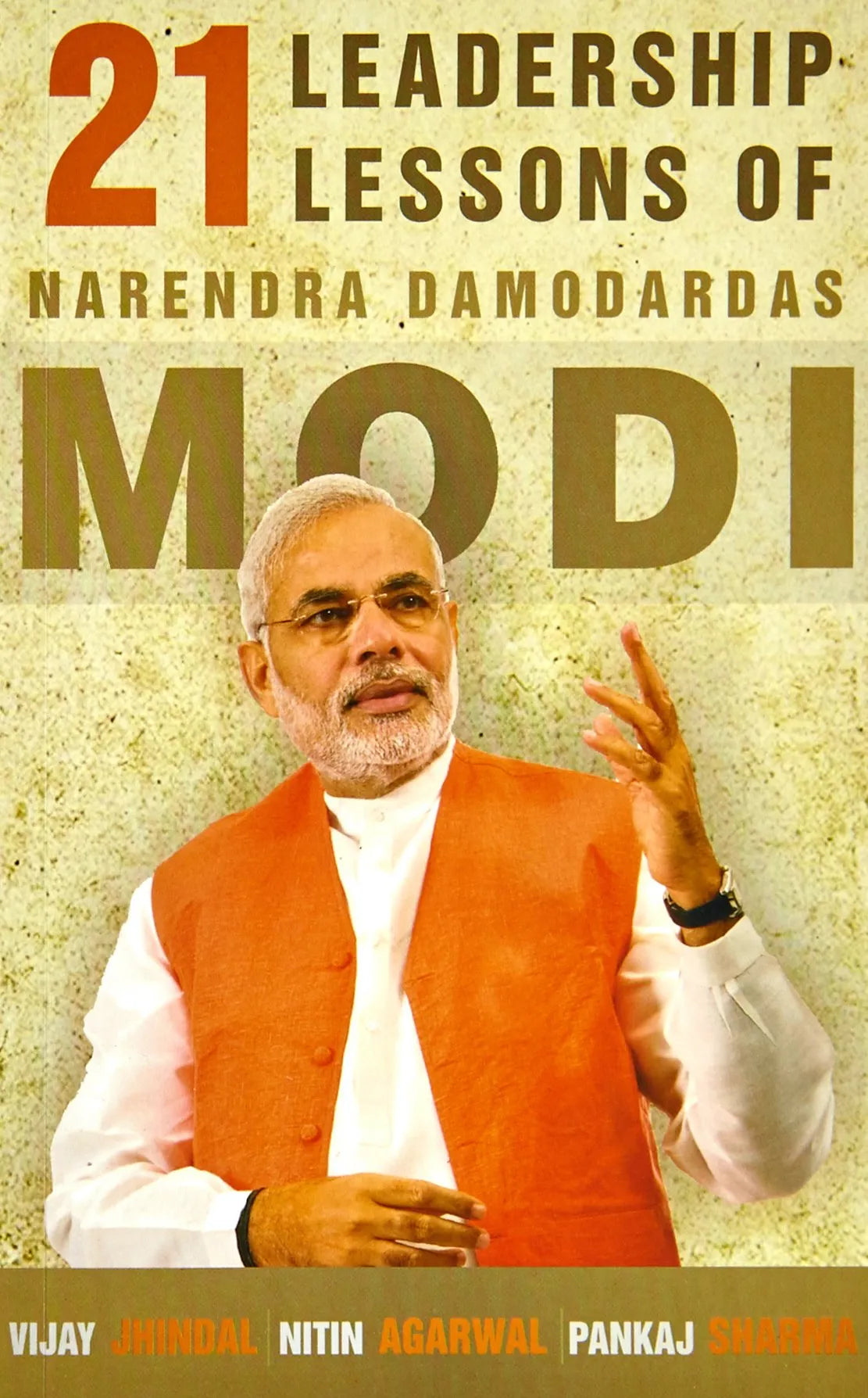 21 Leadership Lessons of Narendra Damodardas Modi – book cover