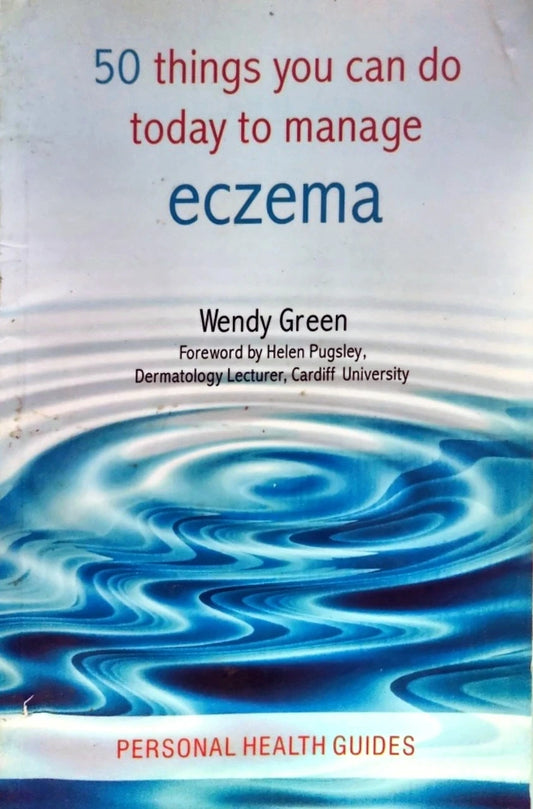 50 Things You Can Do Today to Manage Eczema