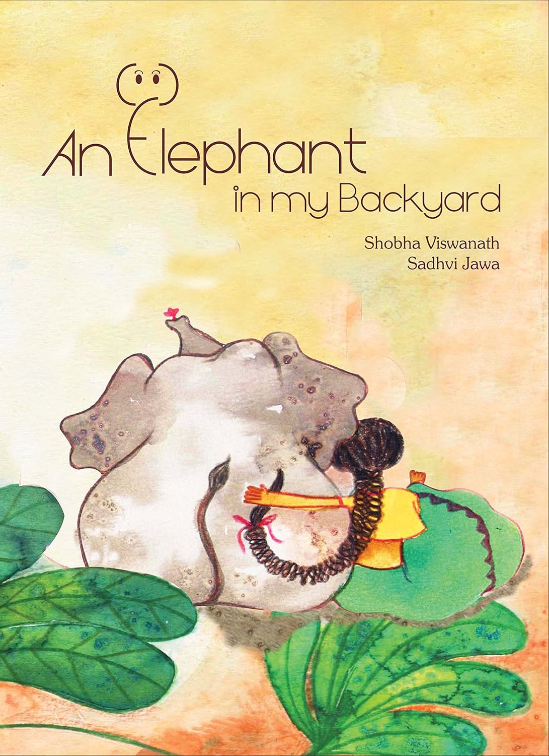 An Elephant in My Backyard, illustrated children’s book from Karadi Tales.