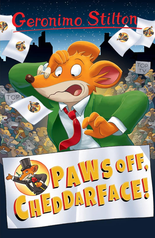 Geronimo Stilton #6: Paws Off, Cheddarface!