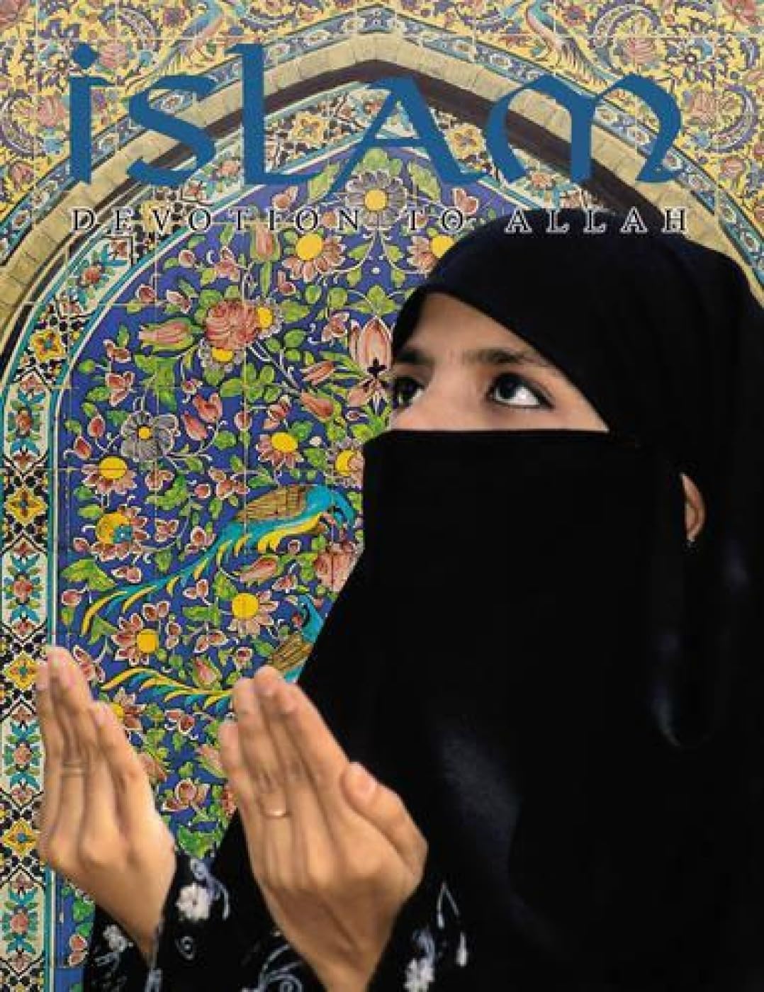 Islam - Devotion to Allah