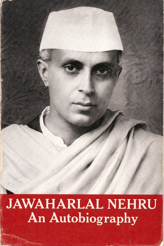 An Autobiography - Jawaharlal Nehru