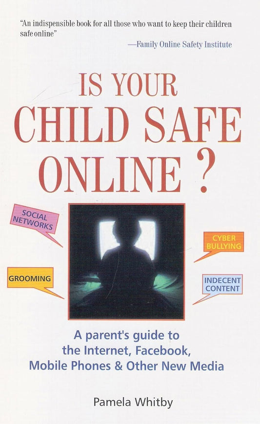 Is Your Child Safe Online?