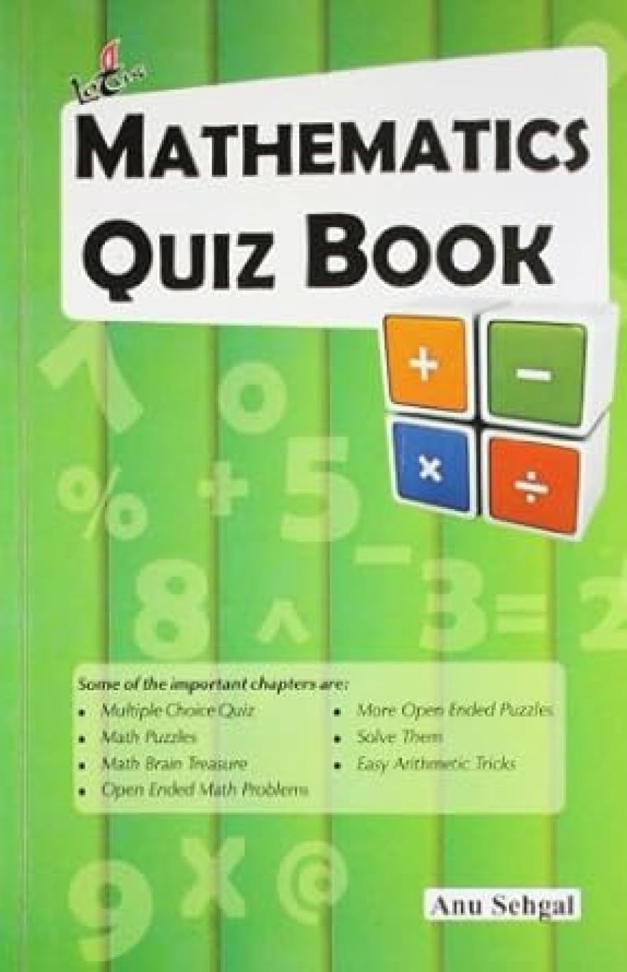 Lotus Mathematics Quiz Book by Anu Sehgal, paperback book cover.