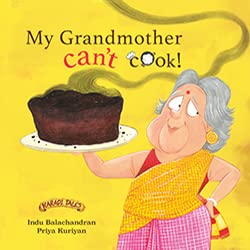 My Grandmother Can’t Cook!, illustrated children’s book from Karadi Tales.