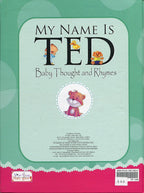 My Name Is Ted - Baby’s Thoughts and Rhymes, book cover.