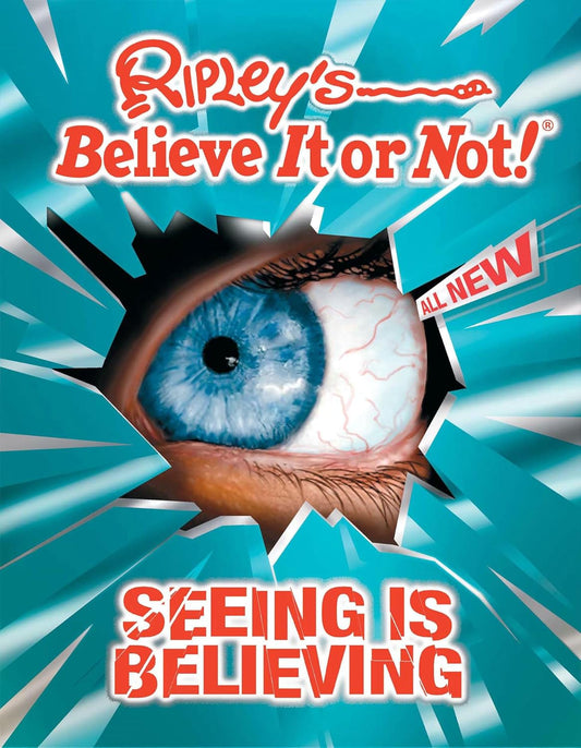 Ripley’s Believe It Or Not! Seeing Is Believing: 6 (Annual)