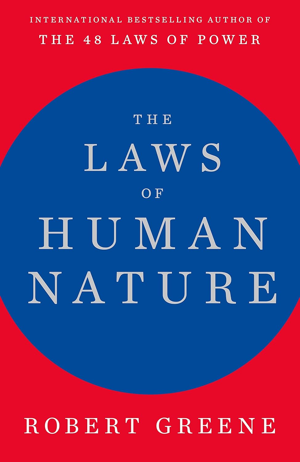 The Laws of Human Nature (Large Format Edition)