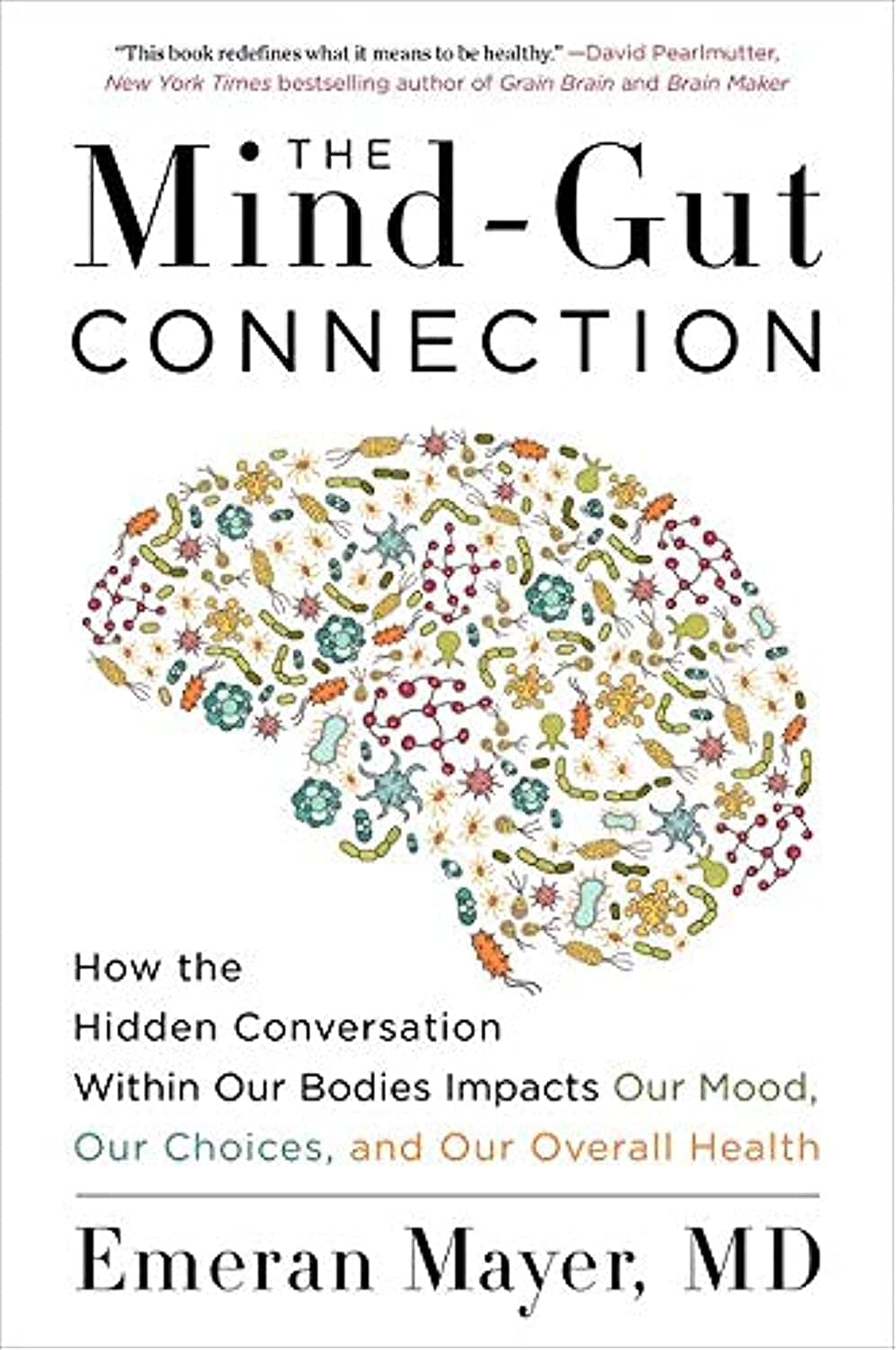The Mind-Gut Connection by Emeran Mayer, paperback book cover.