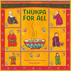 Thukpa for All, illustrated children’s picture book cover from Karadi Tales.