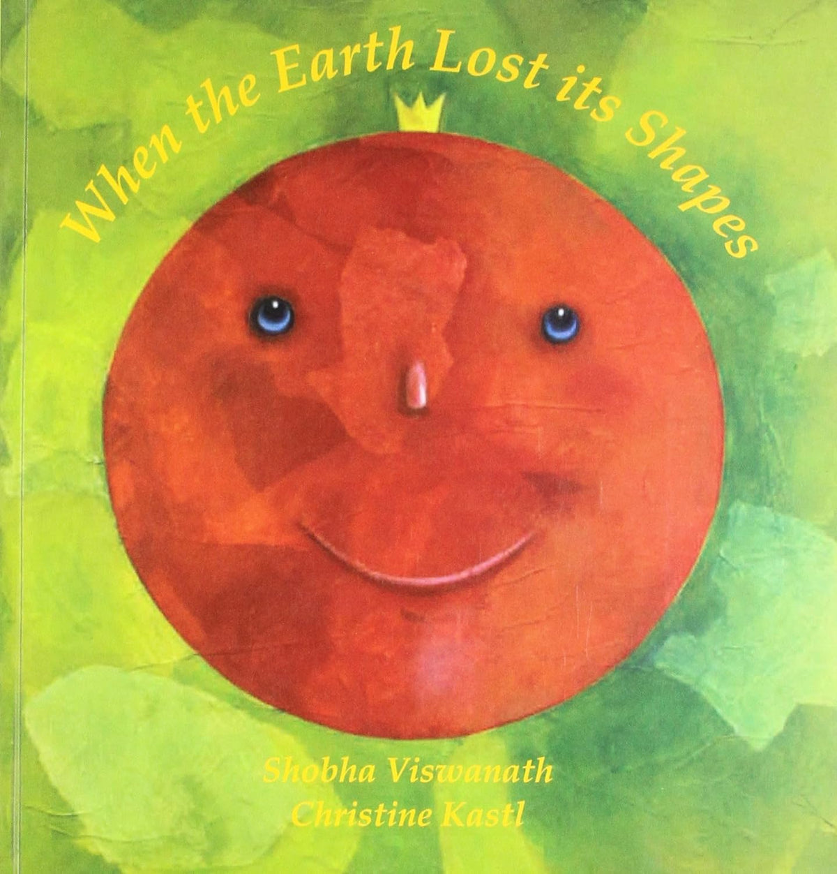 When the Earth Lost Its Shapes, book cover.