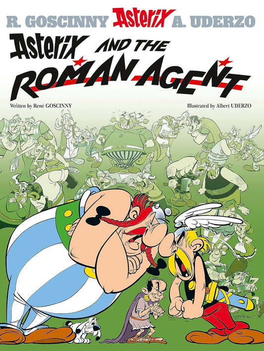 Asterix Volume 15: Asterix and the Roman Agent