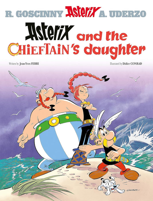 Asterix Volume 38: Asterix and the Chieftain’s Daughter