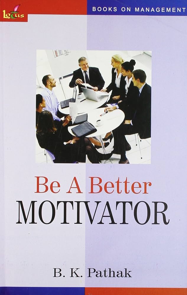 Be a Better Motivator - 2023