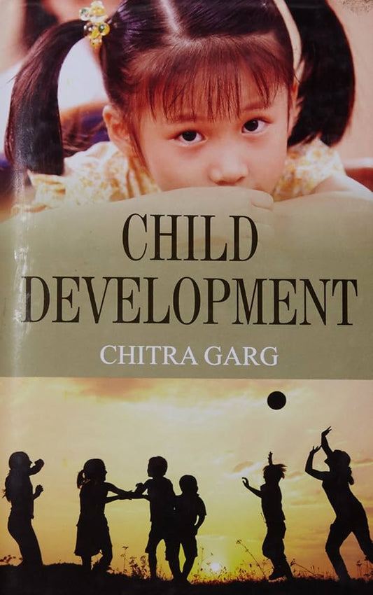 Child Development - Chitra Garg