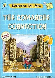 Col. Zoro Book 4 - The Comanche Connection (HB)