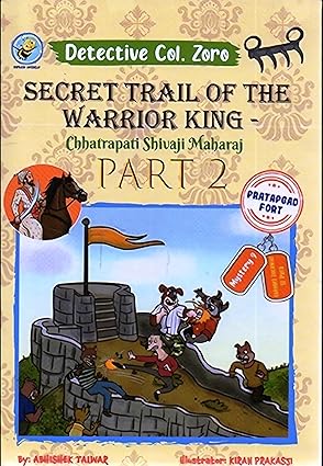 Col. Zoro Book 9 - Secret Trail of the Warrior King- Part 2 (HB)