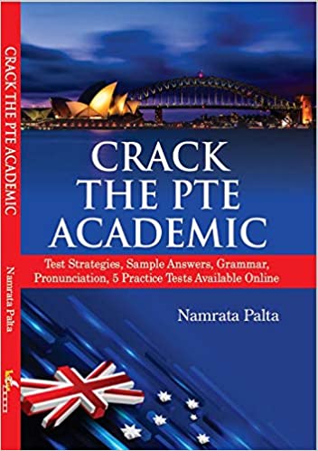 Crack the PTE Academic - Namrata Palta