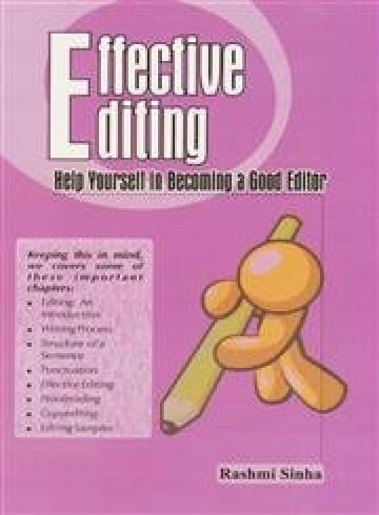 Effective Editing - Help Yourself in Becoming a Good Editor