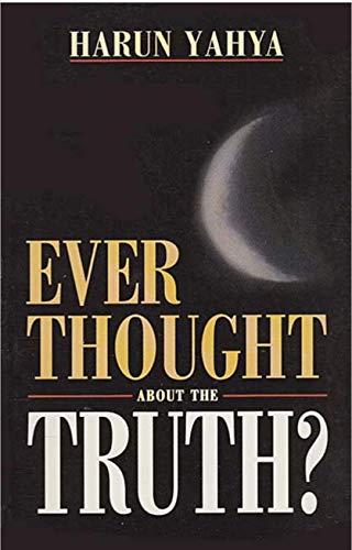 Ever Thought About the Truth?