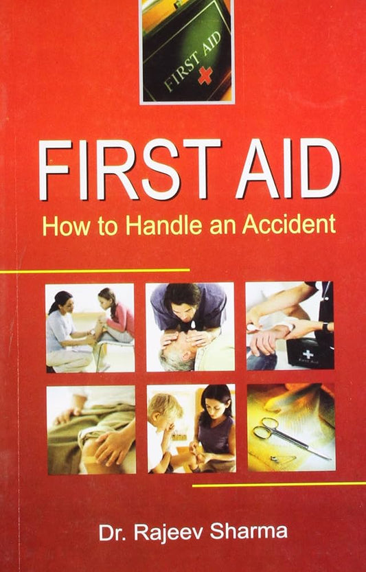 First Aid - How to Handle an Accident
