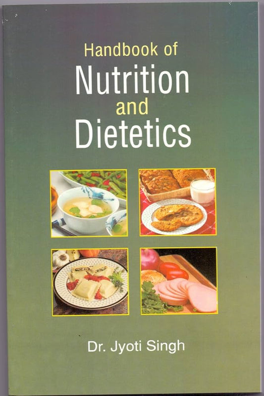 Handbook of Nutrition and Dietetics