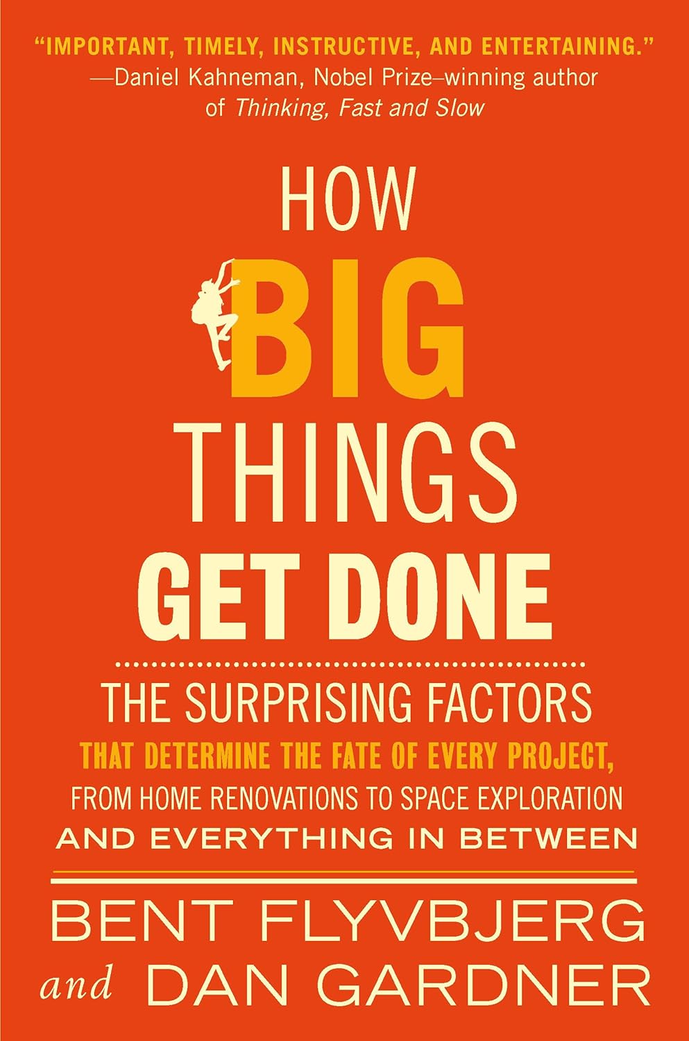 How Big Things Get Done, book cover.
