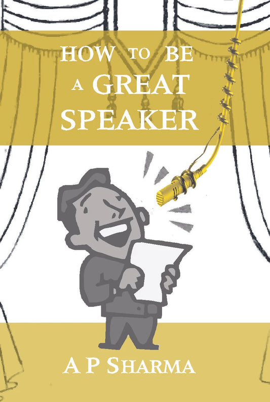 How to Be a Great Speaker