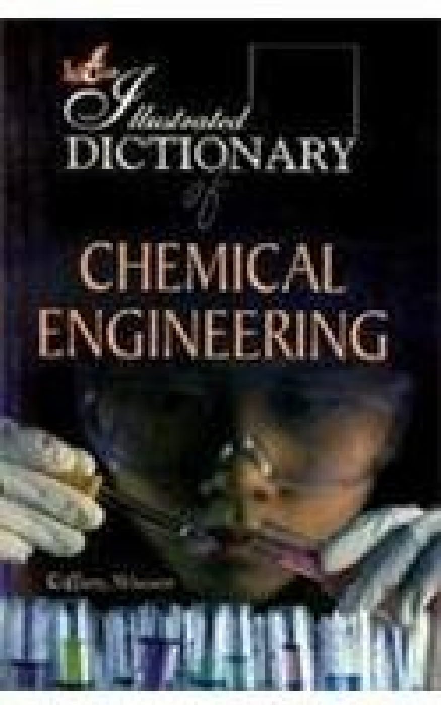Lotus Illustrated Dictionary of Chemical Engineering