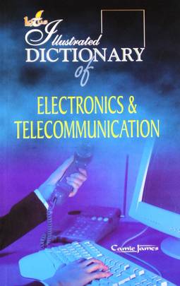 Lotus Illustrated Dictionary of Electronics and Telecommunication