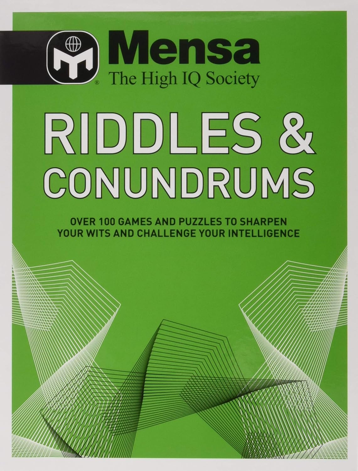 Mensa Presents: Riddles and Conundrums