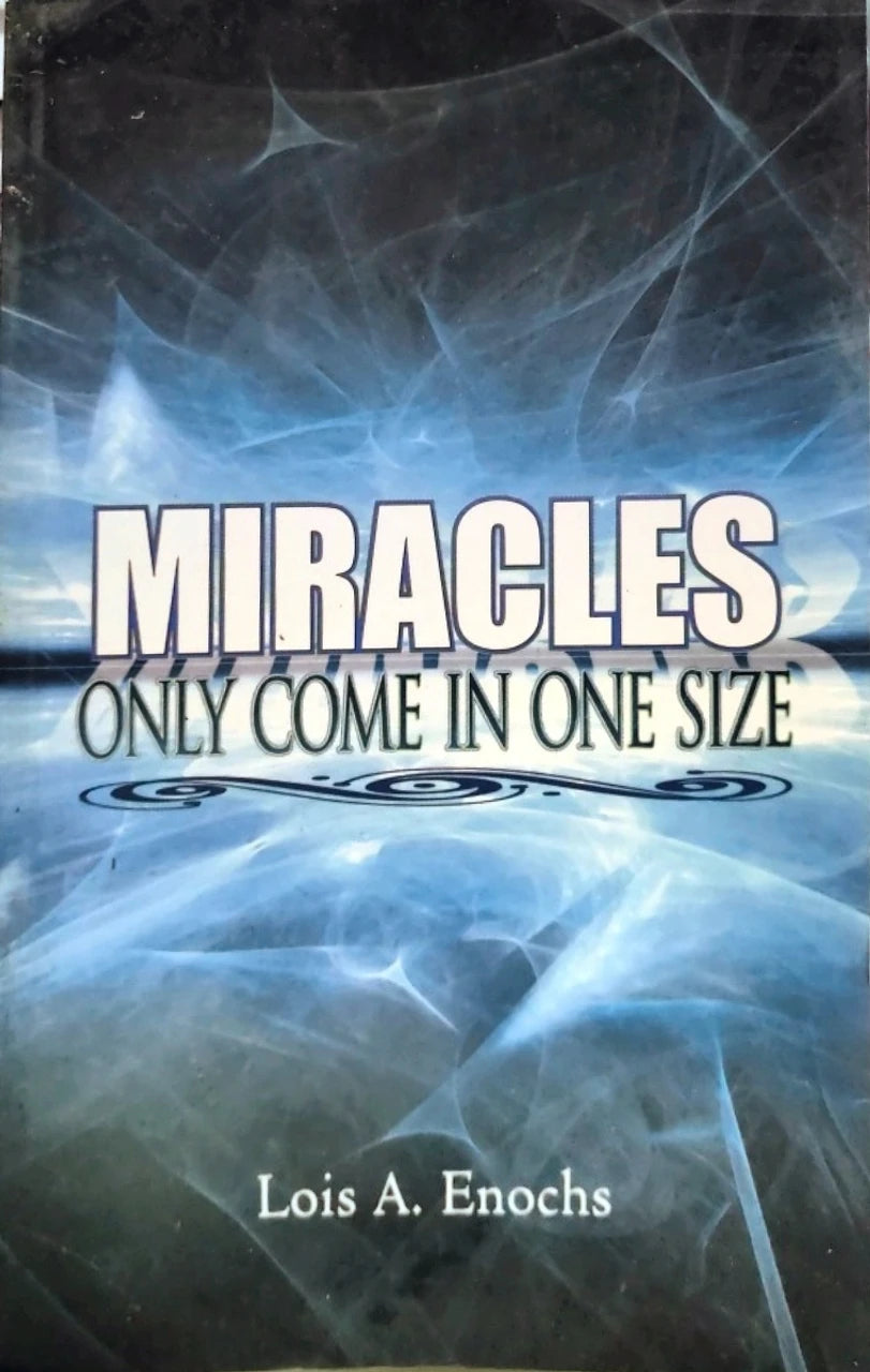 Miracles Only Come in One Size