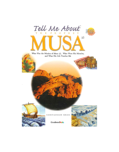 Tell Me About the Prophet Musa