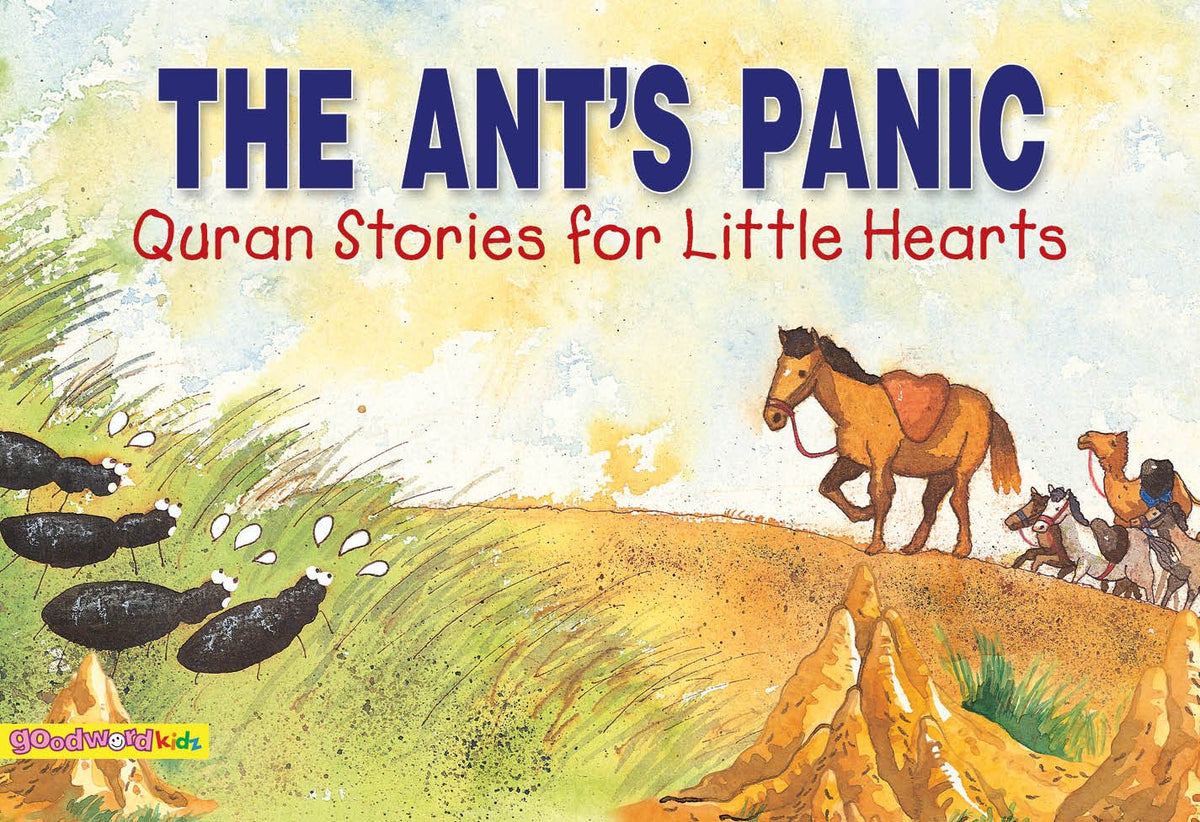 The Ants: Quran Stories for Little Hearts