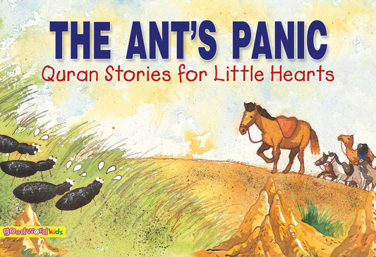 The Ants: Quran Stories for Little Hearts
