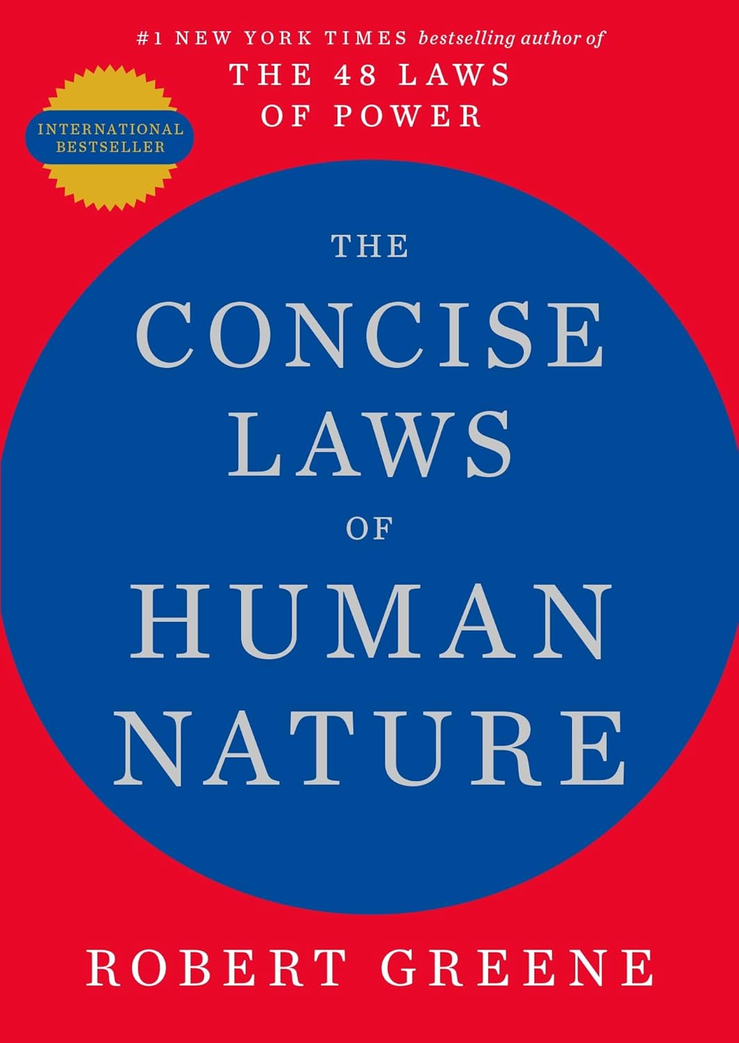 The Laws of Human Nature (Concise Edition)