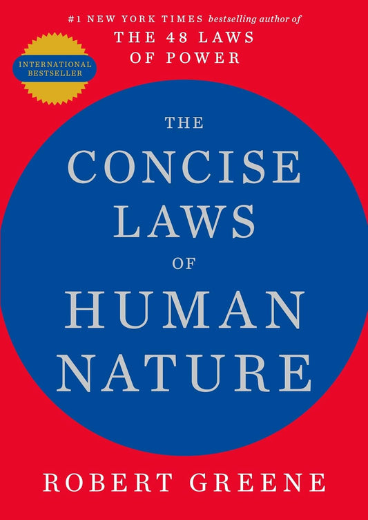 The Laws of Human Nature (Concise Edition)